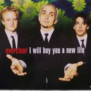 Everclear I Will Buy You a New Life, 1997