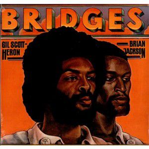 Gil Scott-Heron Bridges, 1977
