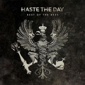 Haste the Day Best of the Best, 2012