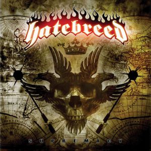 Album Hatebreed - Supremacy