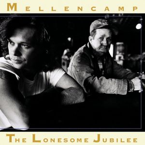 John Mellencamp The Lonesome Jubilee, 1987