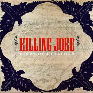 Album Killing Joke - Birds of a Feather