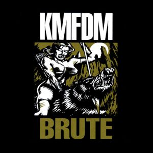 KMFDM Brute, 1995