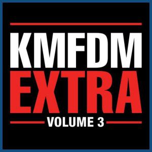 KMFDM Extra, Vol. 3, 2008
