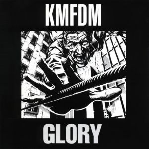 KMFDM Glory, 1994