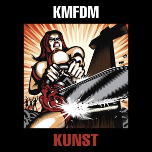 KMFDM Kunst, 2013