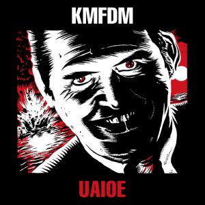 Album KMFDM - UAIOE