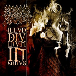 Morbid Angel Illud Divinum Insanus, 2011