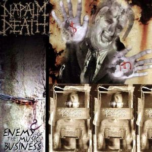 Napalm Death Enemy of the Music Business, 2000