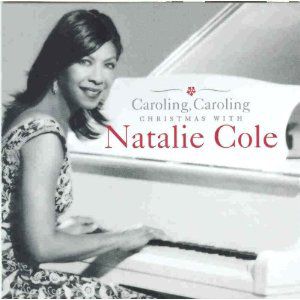 Caroling, Caroling: Christmas with Natalie Cole Album 
