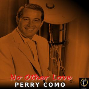Perry Como No Other Love, 1966