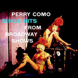 Perry Como Sings Hits from Broadway Shows Album 