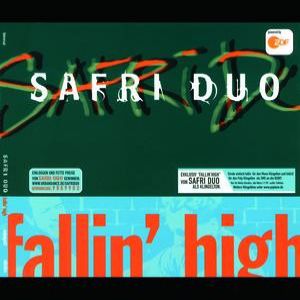 Album Fallin' High - Safri Duo