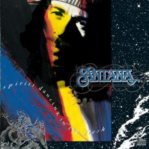 Santana Spirits Dancing in the Flesh, 1990