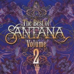 The Best of Santana Vol. 2 Album 