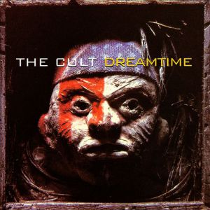 The Cult Dreamtime, 1984