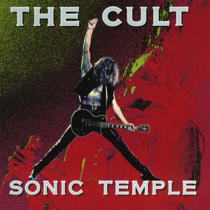 The Cult Sonic Temple, 1989