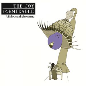 Album The Joy Formidable - A Balloon Called Moaning