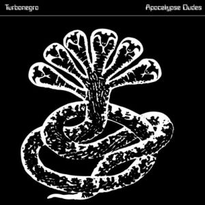 Album Turbonegro - Apocalypse Dudes