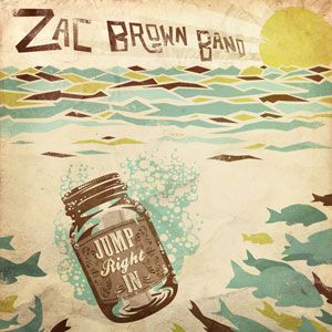 Album Jump Right In - Zac Brown Band