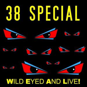 Wild Eyed And Live! Album 