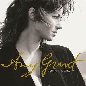 Amy Grant Behind the Eyes, 1997
