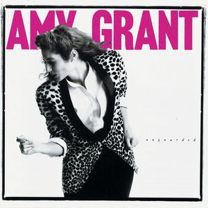 Amy Grant Unguarded, 1985