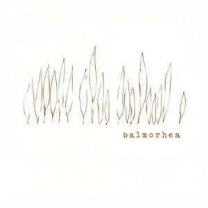 Balmorhea Balmorhea, 2007