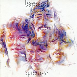 Bread Guitar Man, 1972