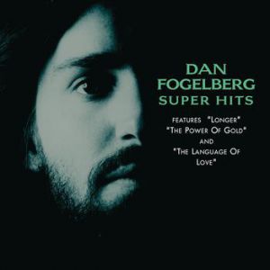 Dan Fogelberg Super Hits, 1997