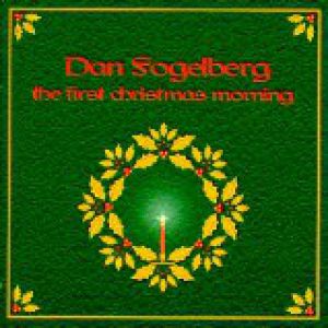 Dan Fogelberg The First Christmas Morning, 1999