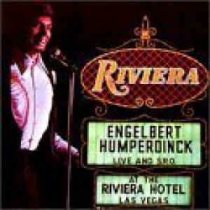 Engelbert Humperdinck Live At The Riviera, Las Vegas, 1971