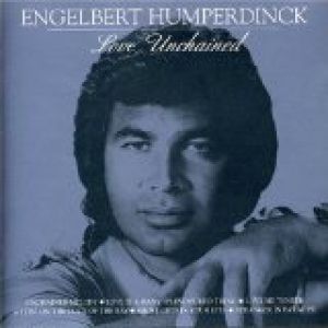Engelbert Humperdinck Love Unchained, 1995