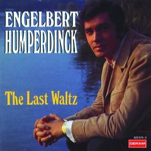Engelbert Humperdinck The Last Waltz, 1967