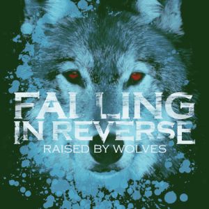 Raised by Wolves Album 