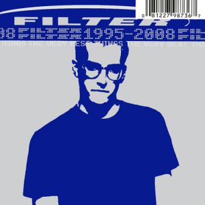 Filter The Very Best Things (1995–2008), 2009