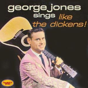 George Jones George Jones Sings Like The Dickens!, 1964