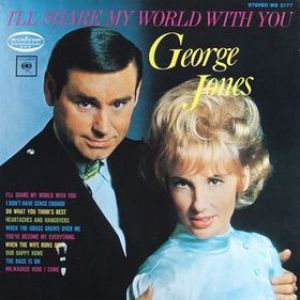George Jones I'll Share My World with You, 1969