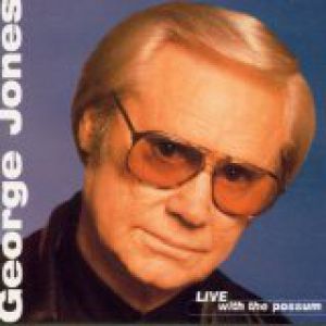 George Jones Live With the Possum, 1999