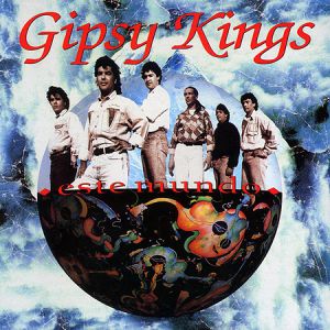 Album Gipsy Kings - Este Mundo