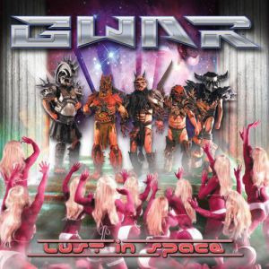 Album GWAR - Lust in Space