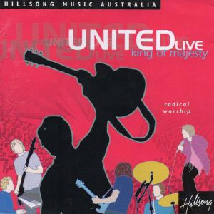 Hillsong United King of Majesty, 2001