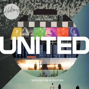 Hillsong United Live in Miami, 2012