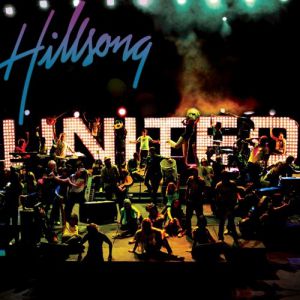 Hillsong United United We Stand, 2006