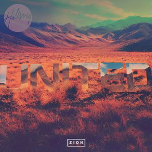 Hillsong United Zion, 2013