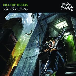 Album Hilltop Hoods - Chase That Feeling