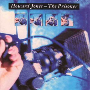 Howard Jones The Prisoner, 1989