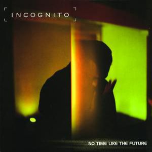 No Time like the Future - album