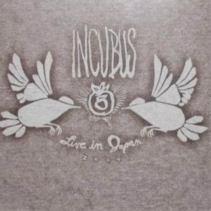 Incubus Live in Japan 2004, 2004