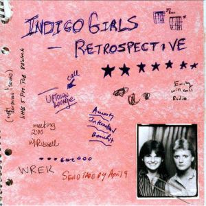 Indigo Girls Retrospective, 2000